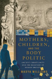 Cover Mothers, Children, and the Body Politic