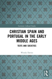 Cover Christian Spain and Portugal in the Early Middle Ages