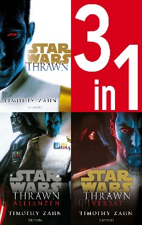 Cover Star Wars™ Thrawn-Trilogie (Kanon) - Thrawn / Thrawn Allianzen / Thrawn Verrat