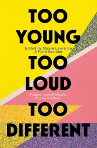 Cover Too Young, Too Loud, Too Different