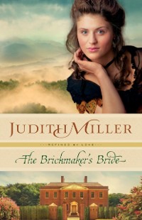 Cover Brickmaker's Bride (Refined by Love Book #1)