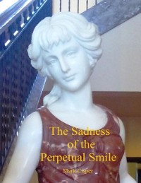Cover Sadness of the Perpetual Smile