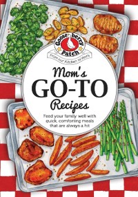 Cover Moms Go-To Recipes