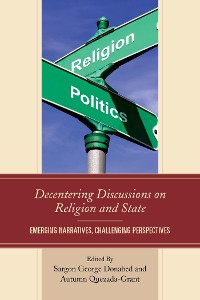 Cover Decentering Discussions on Religion and State