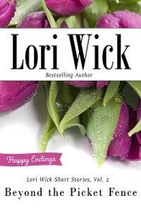 Cover Lori Wick Short Stories, Vol. 2