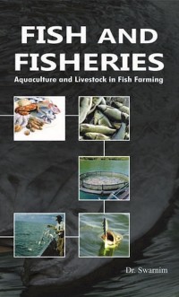 Cover Fish and Fisheries: Aquaculture and Livestock in Fish Farming