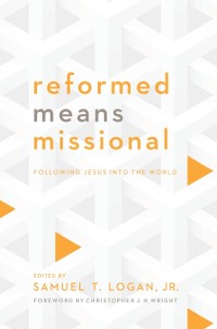 Cover Reformed Means Missional