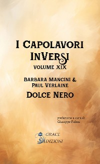 Cover I Capolavori InVersi XIX: Dolce nero