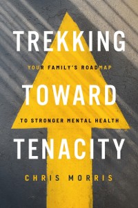 Cover Trekking Toward Tenacity