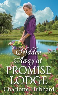 Cover Hidden Away at Promise Lodge