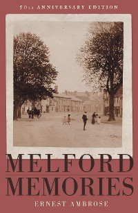 Cover Melford Memories (50th Anniversary Edition)