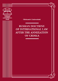 Cover Russian doctrine of international law after the annexation of Crimea