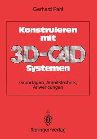 Cover Konstruieren mit 3D-CAD-Systemen