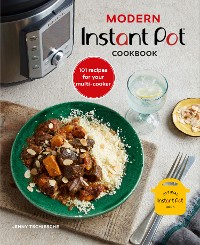 Cover Modern Instant Pot® Cookbook