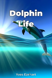 Cover Dolphin Life