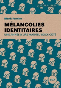 Cover Mélancolies identitaires