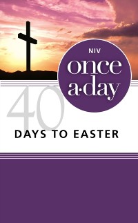 Cover NIV, Once-A-Day 40 Days to Easter Devotional