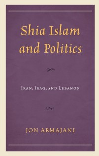 Cover Shia Islam and Politics