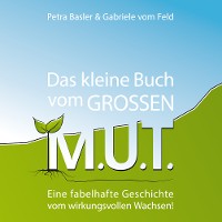 Cover Das kleine Buch vom GROSSEN M.U.T.