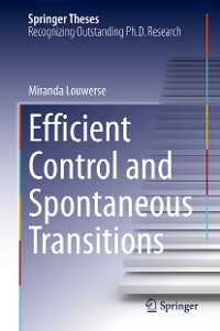 Cover Efficient Control and Spontaneous Transitions