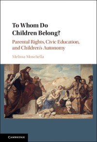 Cover To Whom Do Children Belong?