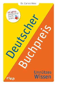 Cover Deutscher Buchpreis – Unnützes Wissen