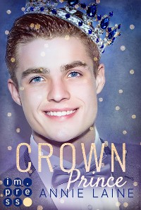 Cover Crown Prince. Zofen küsst man nicht (Modern Princess 3)