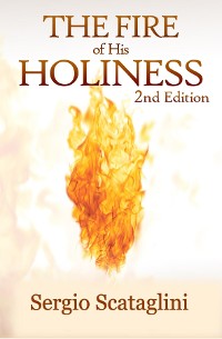 Cover The Fire of His Holiness