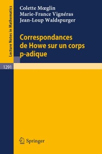 Cover Correspondances de Howe sur un corps p-adique