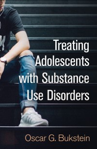 Cover Treating Adolescents with Substance Use Disorders