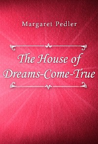 Cover The House of Dreams-Come-True