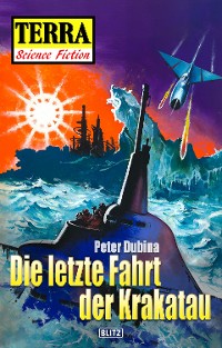 Cover Terra - Science Fiction 11: Die letzte Fahrt der Krakatau