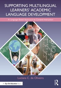 Cover Supporting Multilingual Learners' Academic Language Development