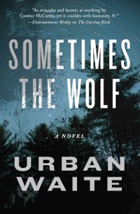 Cover Sometimes the Wolf