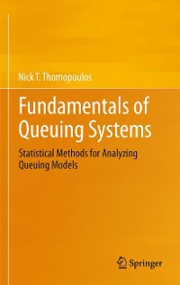 Cover Fundamentals of Queuing Systems