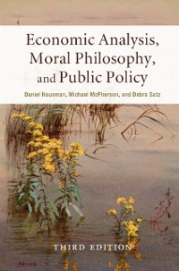 Cover Economic Analysis, Moral Philosophy, and Public Policy