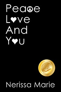 Cover Peace, Love and You (A Spiritual Inspirational Self-Help Book about Self-Love, Spirituality, Self-Esteem and Meditation - Self Help books and Spiritual books on Meditation, Self Love, Self Esteem)