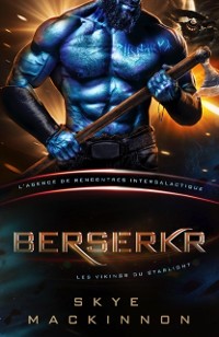 Cover Berserkr: Les Vikings du Starlight