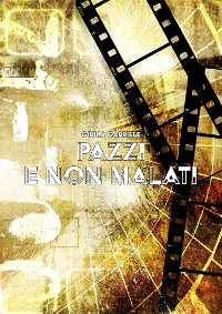 Cover Pazzi e non malati