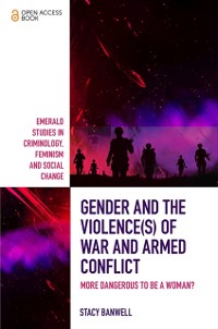 Cover Gender and the Violence(s) of War and Armed Conflict