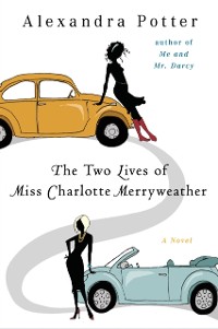 Cover Two Lives of Miss Charlotte Merryweather