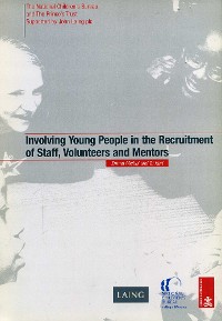 Cover Involving Young People in the Recruitment of Staff, Volunteers and Mentors