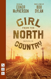 Cover Girl from the North Country (NHB Modern Plays)