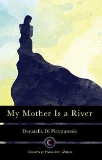 Cover My Mother Is a River