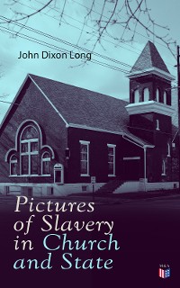 Cover Pictures of Slavery in Church and State