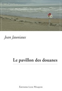 Cover Le pavillon des douanes