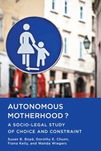 Cover Autonomous Motherhood?