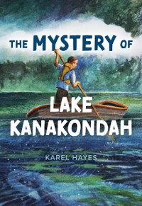 Cover Mystery of Lake Kanakondah