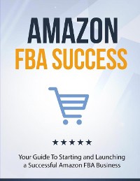 Cover Amazon FBA succes guide.