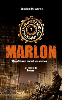 Cover MARLON - Wenn Träume erwachsen werden